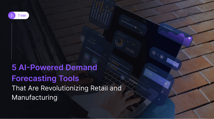 AI-powered demand forecasting tools