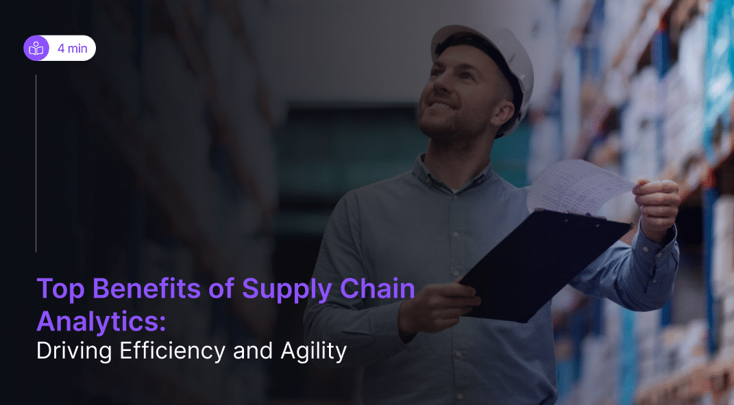 benefits of supply chain analytics min benefits of supply chain analytics